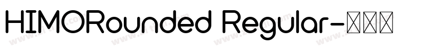 HIMORounded Regular字体转换